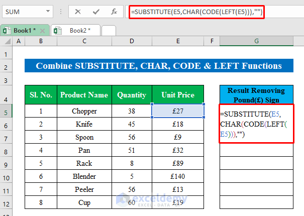 Combine SUBSTITUTE, CHAR, CODE & LEFT Functions to Remove Pound Sign in Excel