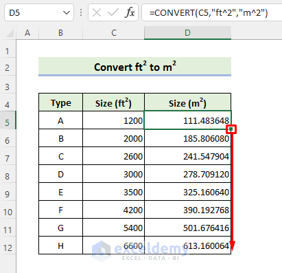 levering aan huis Onderdrukker Inwoner How to Convert Square Feet to Square Meters in Excel (2 Quick Methods)