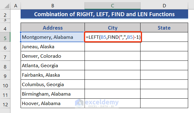 Combine RIGHT, LEFT, FIND, and LEN Functions to separate city and state