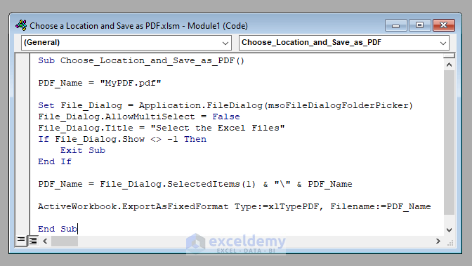 VBA Code to Choose a Location and Save the File as PDF Using Excel VBA