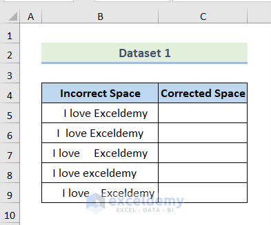 1. Using TRIM Function to Remove Extra Space in Excel