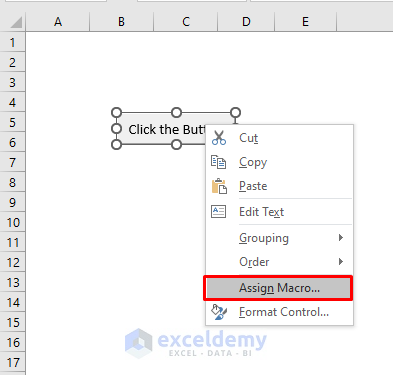 Assigning a New Macro to Edit a Macro Button in Excel
