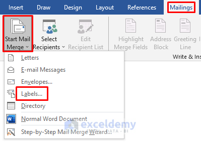 Selecting Labels option from the Start Mail Merge dropdown of the Mailings ribbon
