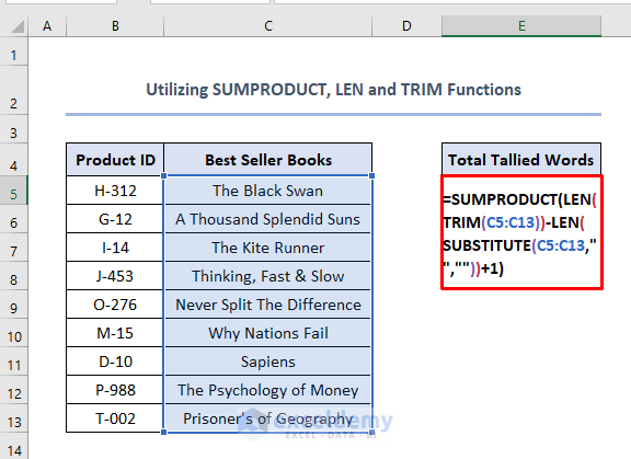 how to tally words in Excel using SUMPRODUCT, LEN & TRIM functions