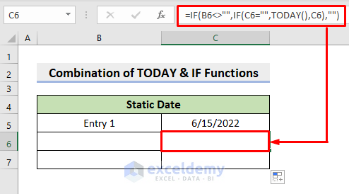 Combine Excel TODAY & IF Functions for Inserting Static Date