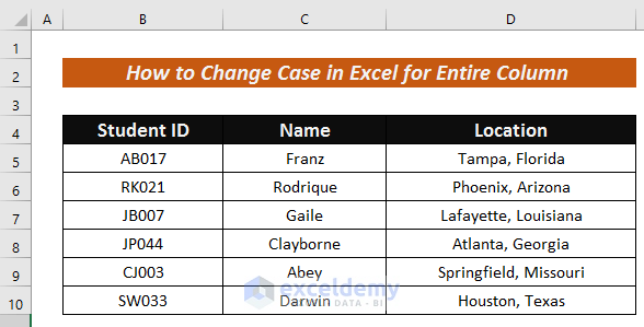 Change Case in Excel for Entire Column