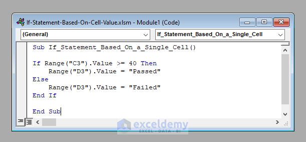 VBA If Statement Based on Cell Value in Excel