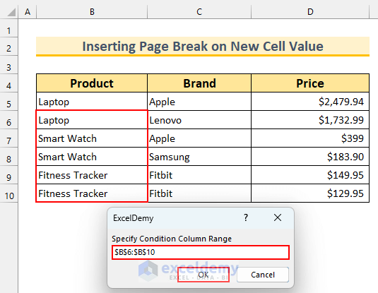 Excel VBA Insert Page Break Based on Cell Value 7
