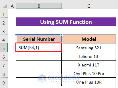 Using SUM Function to Create a Formula for Serial Number