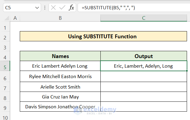 Use SUBSTITUTE Function