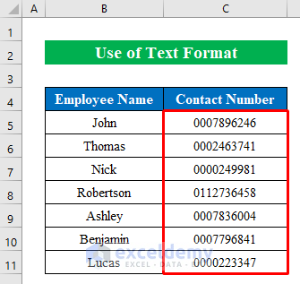 Apply Text Format to Insert Leading Zeros to Make 10 Digits