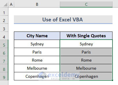 Add Single Quotes Using Excel VBA
