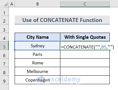 Insert Single Quotes with CONCATENATE Function