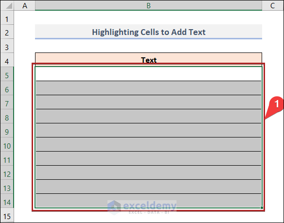How to Add Text to Multiple Cells in Excel Applying Highlighting Cells