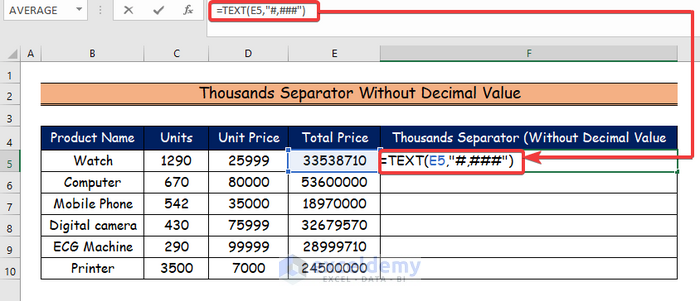 Step-by-Step Procedures to Add Thousand Separator in Excel Formula