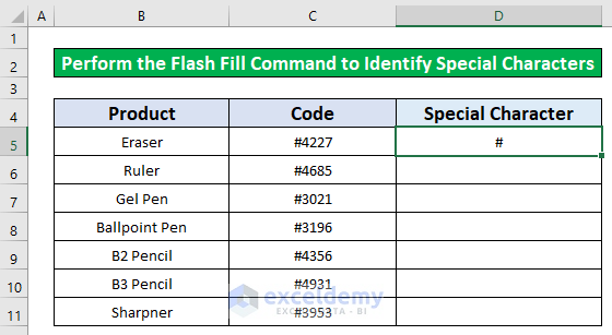 Use Flash Fill Command to Identify Special Characters in Excel