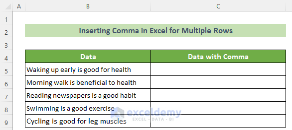 Dataset to Insert Comma in Excel for Multiple Rows