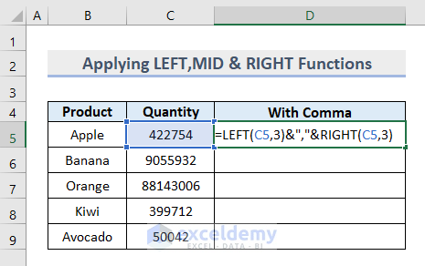 Set Comma after 3 Digits with Excel LEFT, MID & RIGHT Functions