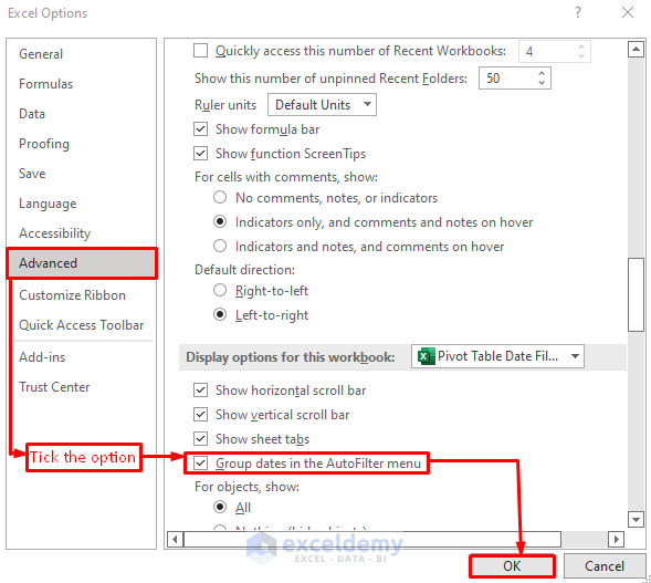 Tick the Following Option to Fix Pivot Table Date Filter Not Working