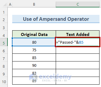 Use Ampersand(&) Operator to Add Text to Beginning of Cell in Excel