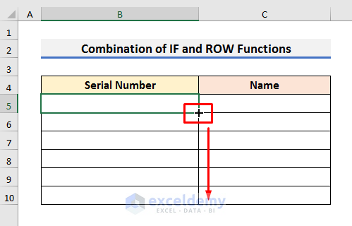 Combine Excel IF and ROW Functions to Add Automatic Serial Number