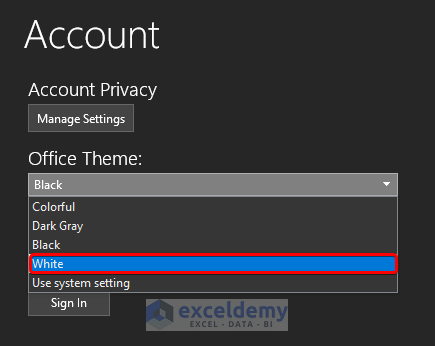 Change Excel Background from Black to White from Account Settings