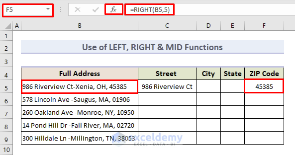 Apply Excel LEFT, RIGHT and MID Functions to Separate Address