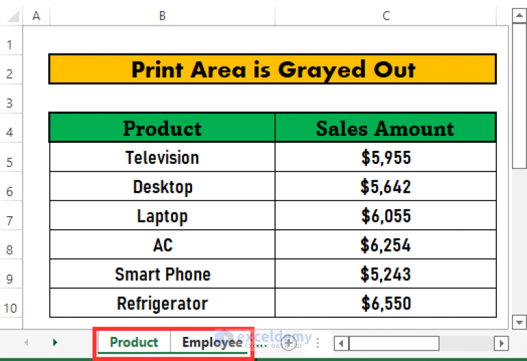  Solved Print Area Is Grayed Out In Excel 2 Easy Solutions 