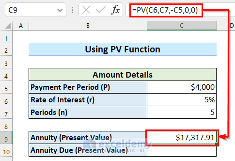 Use of PV Function to Calculate Present Value of Annuity Due in Excel