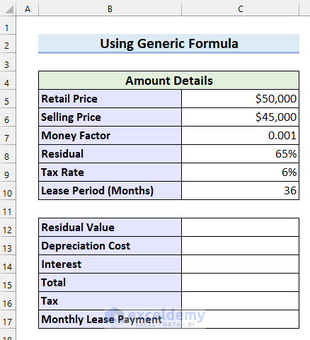 Using Generic Formula to Calculate a Lease Payment in Excel
