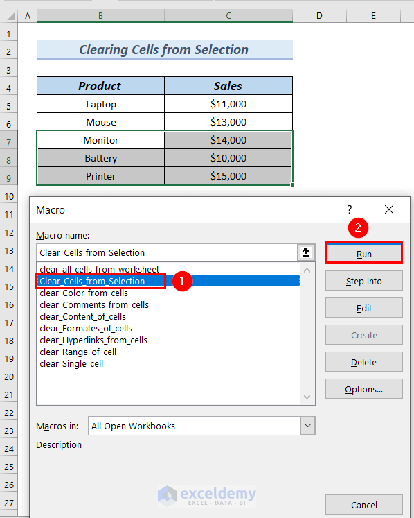 selecting Clear cells from selection from Macro Name to run code in Excel VBA