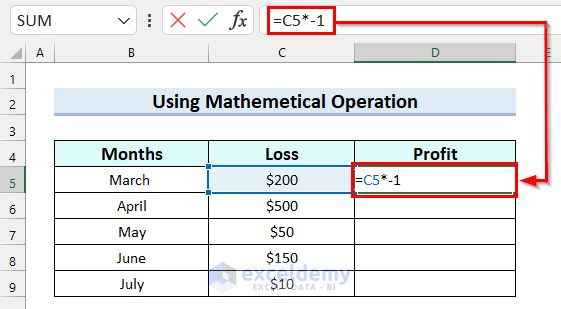 Using Mathematical Operation to Change Positive Numbers to Negative in Excel