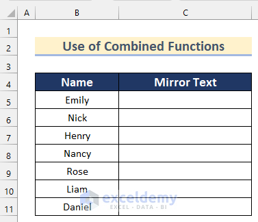 Use of Combined Functions to Mirror Text in Excel