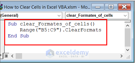 Use of Clear Formats Method in Excel VBA to Clear Formats of Cells 