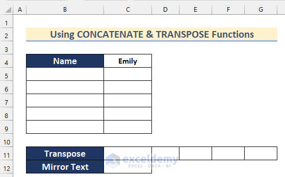 Using CONCATENATE and TRANSPOSE Functions to Mirror Text