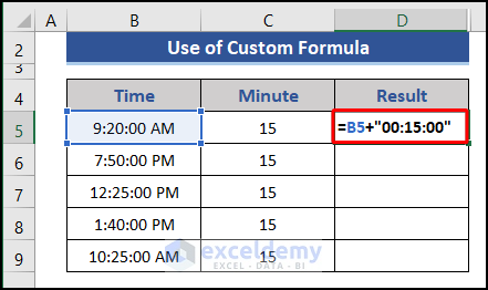 Apply custom formula with format to add minutes