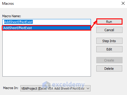 Run the Required Macro to Add Sheet If Not Exist By Excel VBA