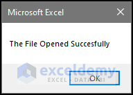 messege box confirming that the file opened successfully