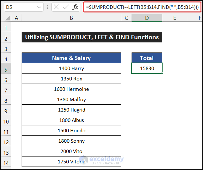 excel sum only numbers ignore text in same cell using SUMPRODUCT, LEFT and FIND Functions