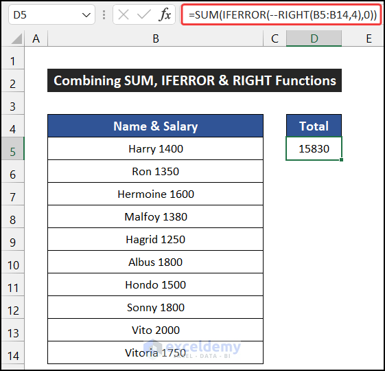 Sum only numbers in Excel ignoring text in same cell using SUM, IFERROR and RIGHT Functions