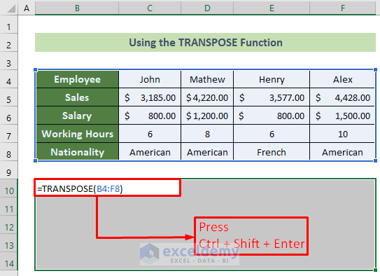 Apply TRANSPOSE Function to Move Rows to Columns