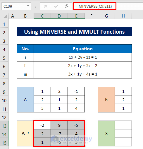 Using MINVERSE and MMULT Functions to Solve System of Equations