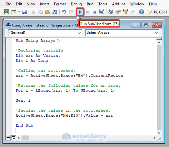  Applying VBA Code to Show How to Use Arrays Instead of Ranges in Excel VBA