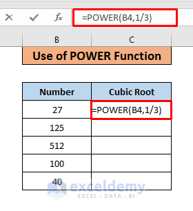Use of POWER Function to Do Cube Root in Excel