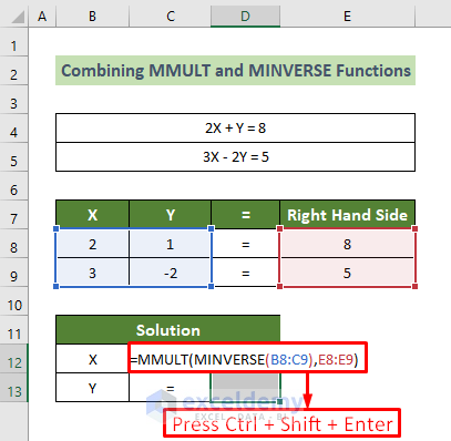 Combine MMULT and MINVERSE Functions to Solve 2 Equations with 2 Unknowns in Excel