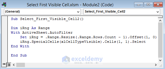 Apply Excel VBA with ActiveSheet Object to Get First Visible Cell in Filtered Range