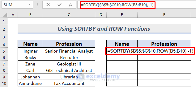Applying SORTBY and ROW Functions to Vertically Flip Data