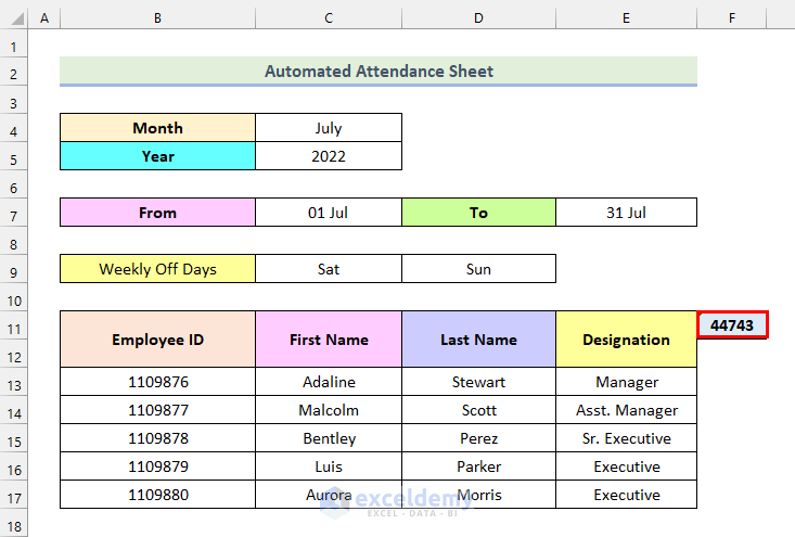 how to make automated attendance sheet in excel Entering Dates and Weekdays