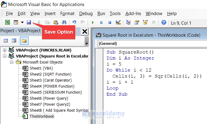 writing and saving vba code to square root in excel