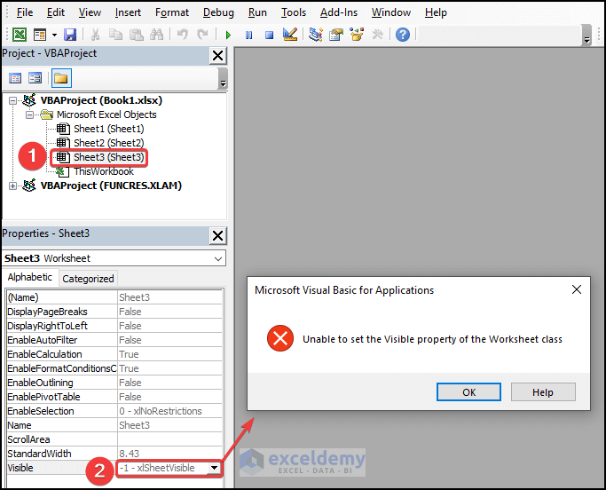Unprotect Your Worksheet to solve "Unable to Set the Visible Property of the Worksheet Class"